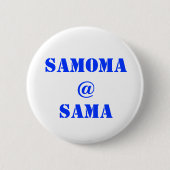 SAMOMA@SAMA RONDE BUTTON 5,7 CM (Voorkant)