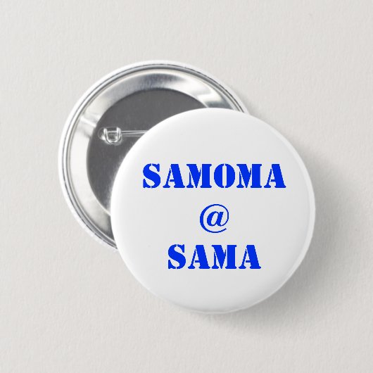 SAMOMA@SAMA RONDE BUTTON 5,7 CM (Voorkant /achterkant)
