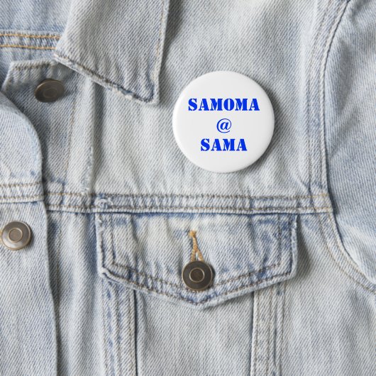 SAMOMA@SAMA RONDE BUTTON 5,7 CM (In situ)