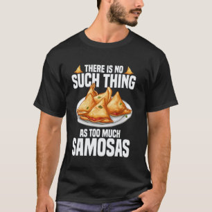 Samosas Maken Indiaas Eten Vegan Verse Samosas 1 T-shirt