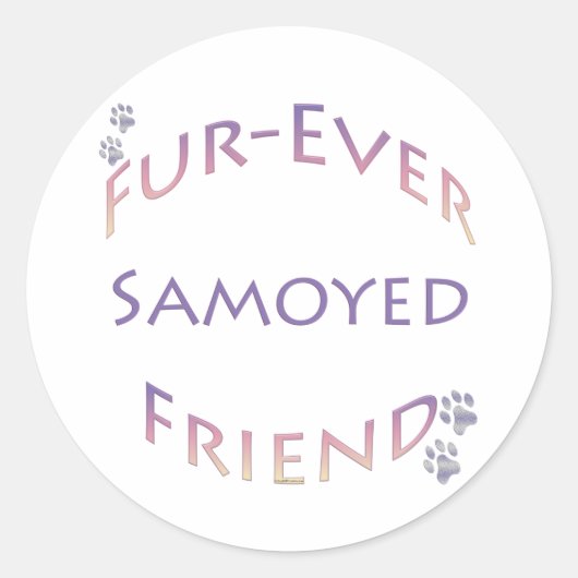 Samoyed Furever Vriend Ronde Sticker (Voorkant)