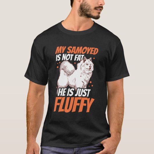 Samoyed is geen dikke sledehond Samoyed T-shirt (Voorkant)