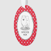 Samoyed mam (wit) Cute Fun Dog mama Ornament (voorkant)
