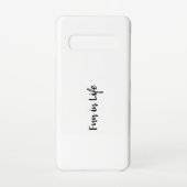 Samsung Galaxy S10 Hülle Fun in Life  Samsung Galaxy Hoesje (Achterkant)