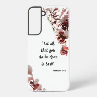 Samsung S22 Telefoon Case Bijbel vers op liefde Galaxy Hoesje