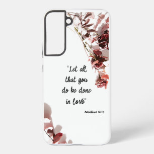 Samsung S22 telefoonhoesje Bijbelvers over liefde Galaxy Hoesje