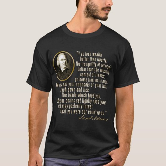 Samuel Adams Quote T-shirt (Voorkant)