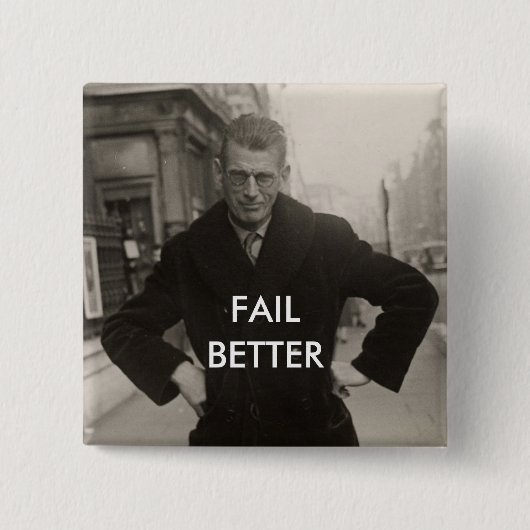 Samuel Beckett - Beter mislukt Vierkante Button 5,1 Cm (Voorkant)