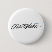 Samuel de Champlain handtekening 1608 Québec Frans Ronde Button 5,7 Cm (Voorkant)