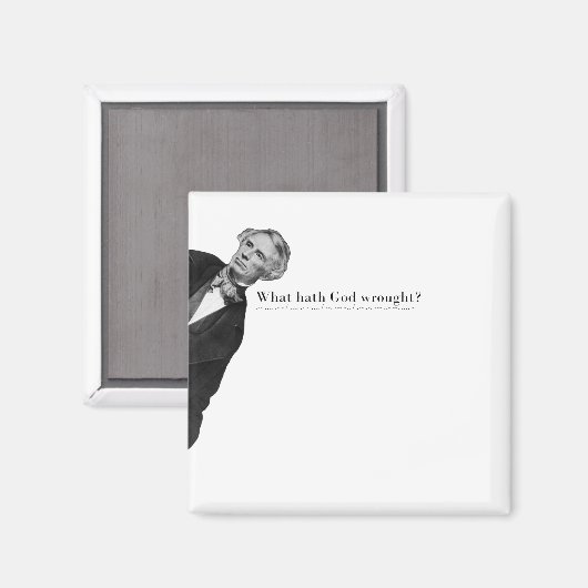 Samuel Morse Code Meme - Wat heeft God teweeggebra Magneet (Voorkant / Achterkant)