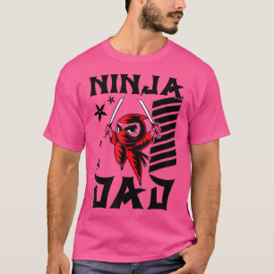 Samurai - Father Ninja Dad T-Shirt Copy Copy Copy