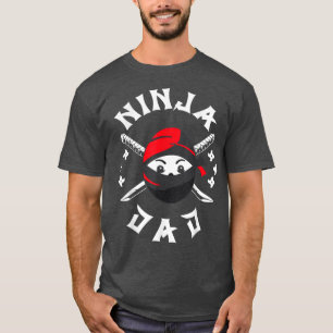 Samurai - Father Ninja Dad T-Shirt Copy Copy Copy