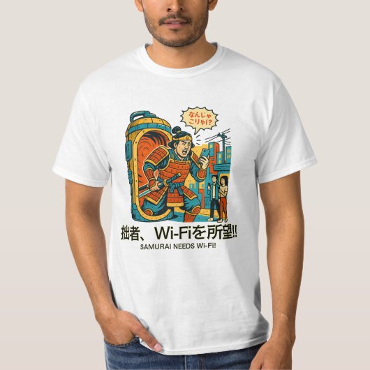 Samurai Needs Wi-Fi! T-shirt (Voorkant)