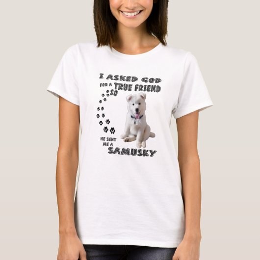 Samusky Quote mam Pap Costume, Cute Samoyed Husky T-shirt (Voorkant)