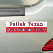 San Antonio Polish Texan Bumpersticker (Op auto)