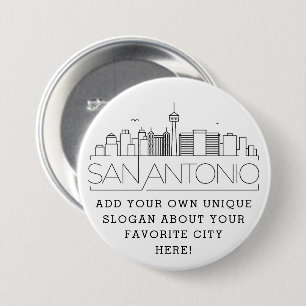 San Antonio Skyline   Aangepaste slogan-Button Ronde Button 7,6 Cm