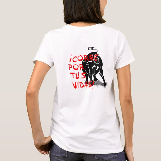 San Fermin, encierro "Corre por tus vidas": T-shirt (Achterkant)