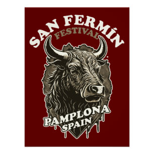 San Fermin Festival - Running of the Bulls Perfect Poster