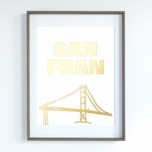 SAN FRAN BRIDGE | san francisco GOLD Folie Afdrukken