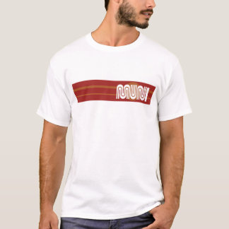 San Fran Muni Stripe what of a kind! T-shirt