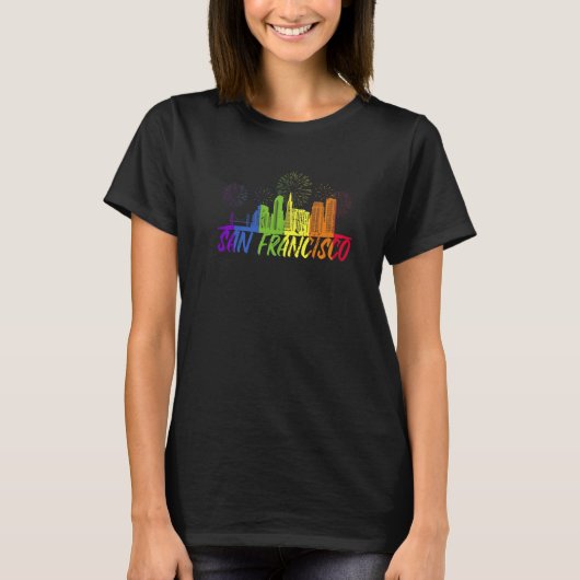 San Francisco Pride Skyline Pride Parade San Franc T-shirt (Voorkant)