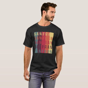San Francisco / San Fran - T-Shirt