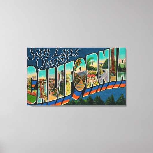 San Luis Obispo, Californië - Grote Letter Scene Canvas Afdruk (Voorkant)