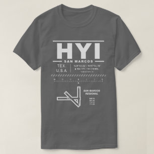 San Marcos Regional Airport HYI T-Shirt