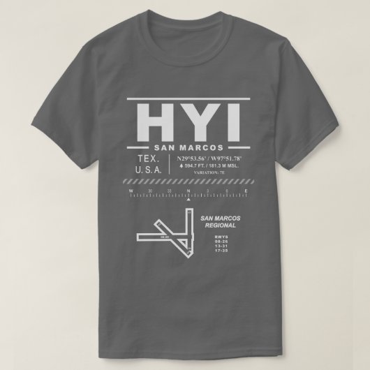 San Marcos Regional Airport HYI T-Shirt (Design voorkant)