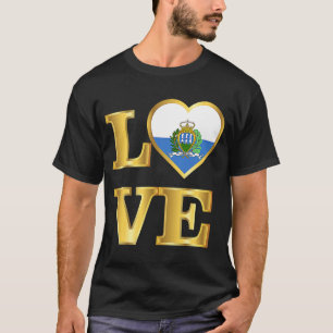 San Marino Flag Sammarinese Pride and Love T-shirt