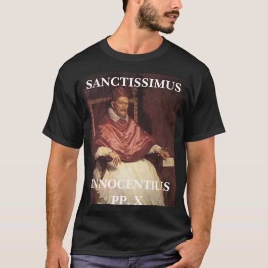 SANCTISSIMI INNOCENTI PP. X CAMISIË  T-SHIRT (Voorkant)