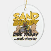 Sand Buggy Ride Today Keramisch Ornament (Links)