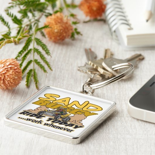 Sand Buggy Ride Today Sleutelhanger (Zijkant)