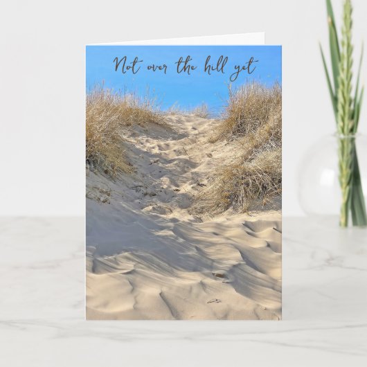 Sand Dune Birthday Humor Kaart (Voorkant)