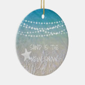 Sand Is The New Snow Beach Christmas Ornament (Rechts)
