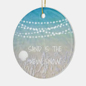 Sand Is The New Snow Beach Christmas Ornament (Links)