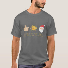 Sand, Sun & Santa – Traveluxe T-shirt