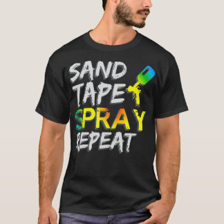 Sand Tape Spray Herhaal auto-body Painter-auto T-shirt