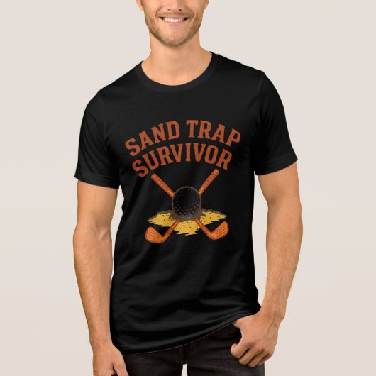 Sand Trap Survivor nieuwigheid-stijl Tri-Blend Shirt (Voorkant)
