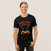 Sand Trap Survivor nieuwigheid-stijl Tri-Blend Shirt (Voorkant volledig)