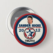 Sander Hicks Truth Party 2012 Ronde Button 7,6 Cm (Voorkant /achterkant)