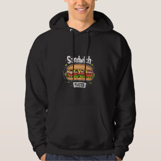 Sandwich Master Draag voor Foodies en Chefs Hoodie