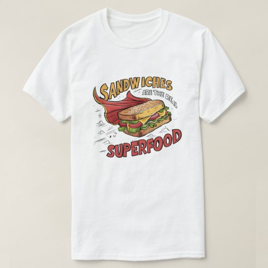 Sandwiches zijn het Echte Superfood - Superhelden  T-shirt (Design voorkant)