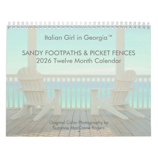 Sandy Footpaths & Picket Fences - 2026 Calendar Kalender (Hoes)