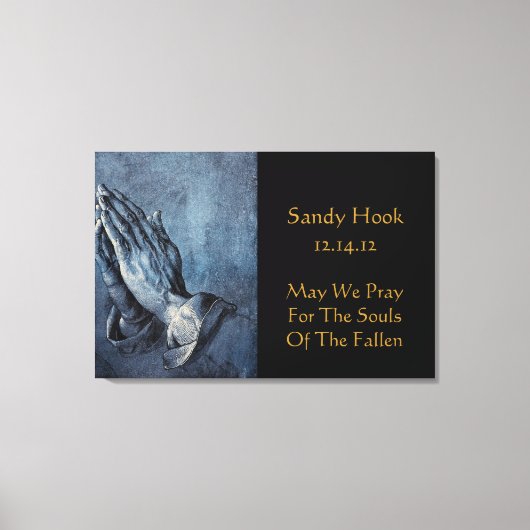 SANDY HOOK KAN WE PRAY ZIJN VOOR DE ZULLEN VAN DE CANVAS AFDRUK (Voorkant)