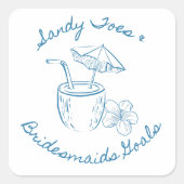 Sandy Toe & Bruidsmeisjes Doelen Kust Afscheid Als Vierkante Sticker (Voorkant)