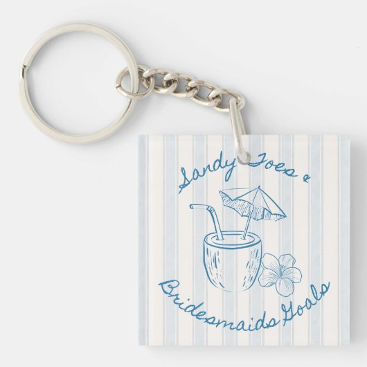 Sandy Toe & Bruidsmeisjes Doelen Kust Afscheid Van Sleutelhanger (voorkant)