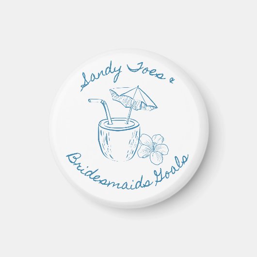 Sandy Toe & Bruidsmeisjes Doelen Kust Bachelorette Magneet (Voorkant)