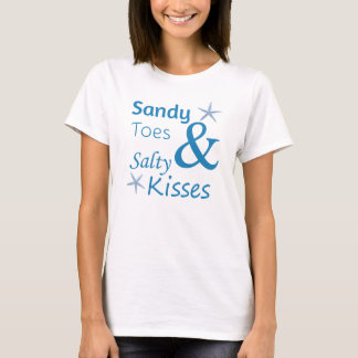 Sandy Toes and Salty Kisses Beach Life Quote T-shirt