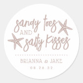 Sandy Toes, Salty Kisses Destination Wedding Favor Ronde Sticker (Voorkant)